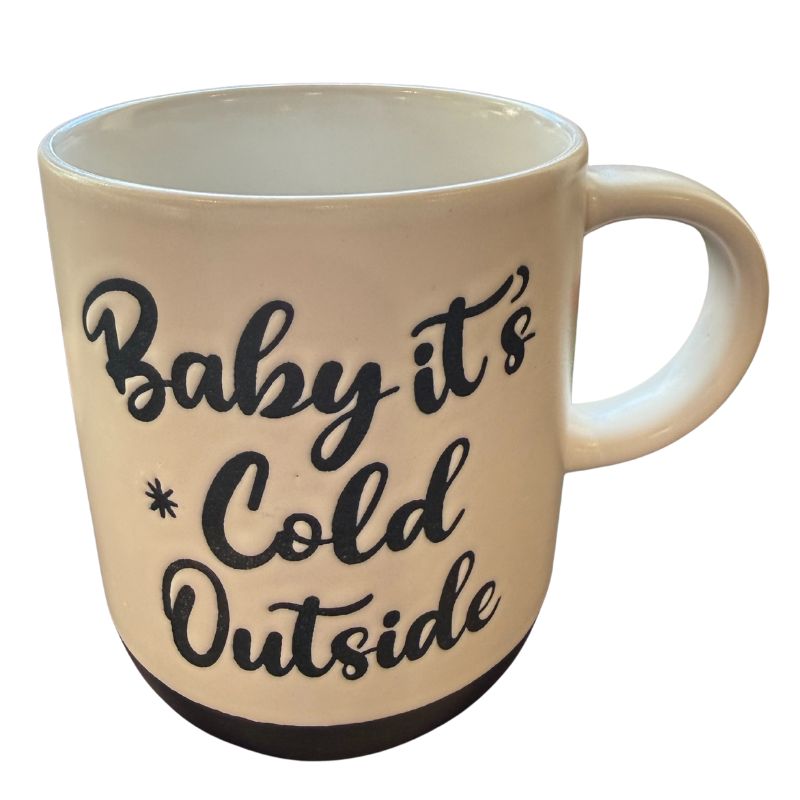 Baby It's Cold Mug 15oz